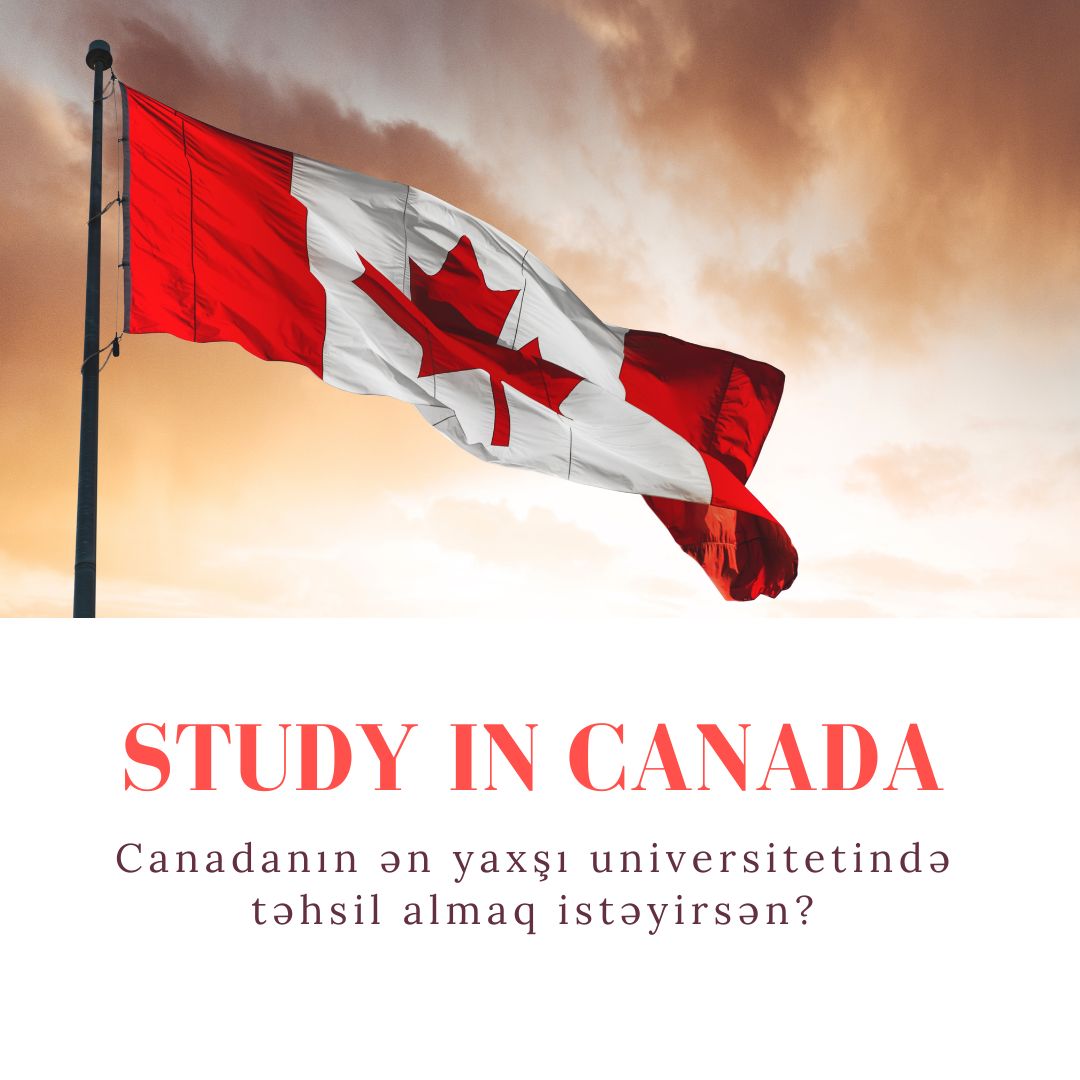 Canadanın ən yaxşı universitetində təhsil almaq istəyirsən?